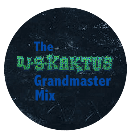 The Grandmaster... Mix