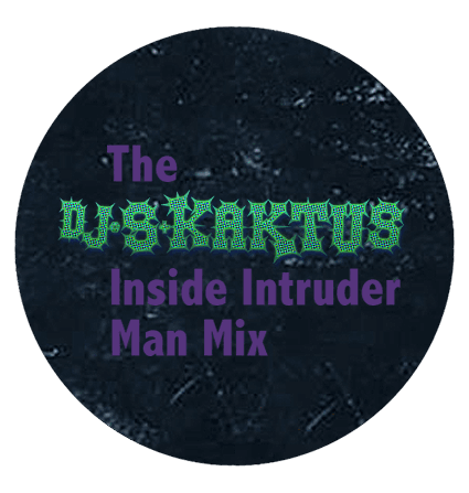 The Inside Intruder Man Mix